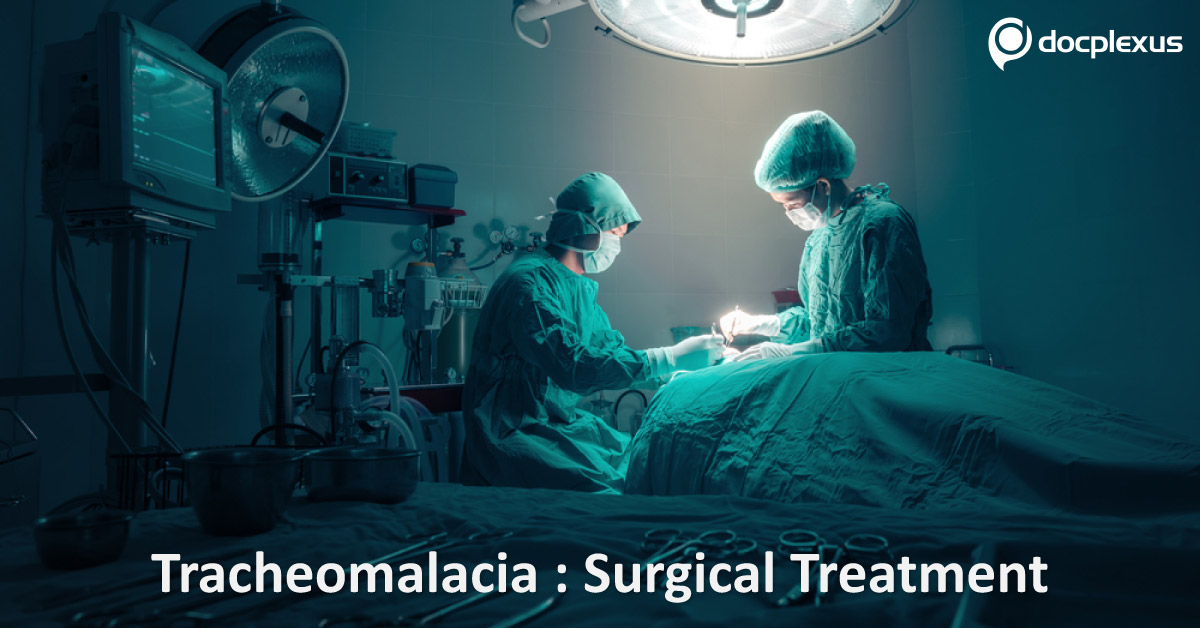 Surgical Treatment of Tracheomalacia