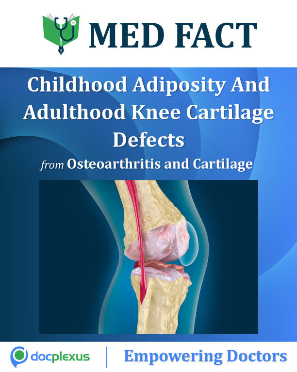 Childhood Adiposity Association With Adulthood Knee Cartilage Defects