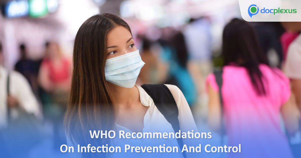Infections in Health Care Facilities: WHO Guidelines for the Prevention and Control