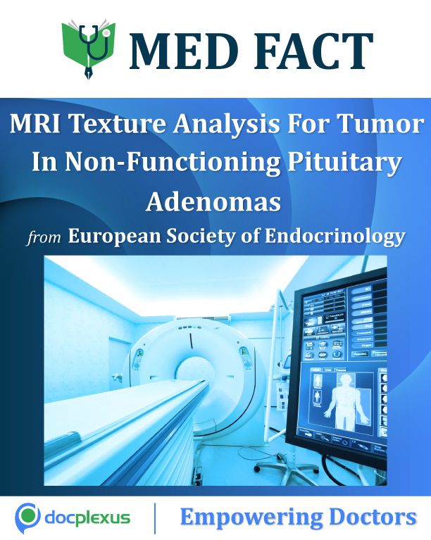 MRI Texture Analysis For Tumor In Non-Functioning Pituitary Adenomas