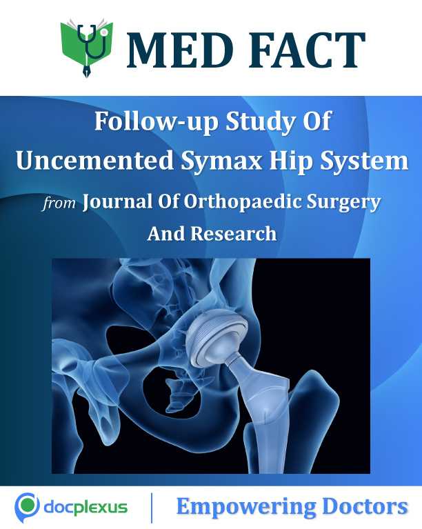 A 5-Year Follow-up Study Of Uncemented Symax Hip System