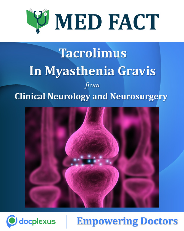 Tacrolimus In Osserman Grade III And IV Myasthenia Gravis