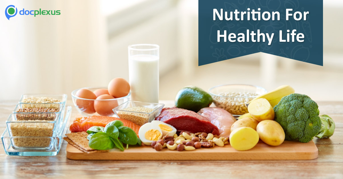 Importance Of Nutrition For Healthy Life
