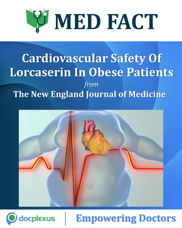 Lorcaserin Cardiovascular Safety In Overweight Or Obese Patients