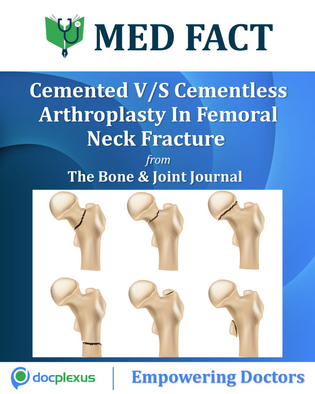 RCT Of Cemented vs Uncemented Arthroplasty With Displaced Femoral Neck Fracture