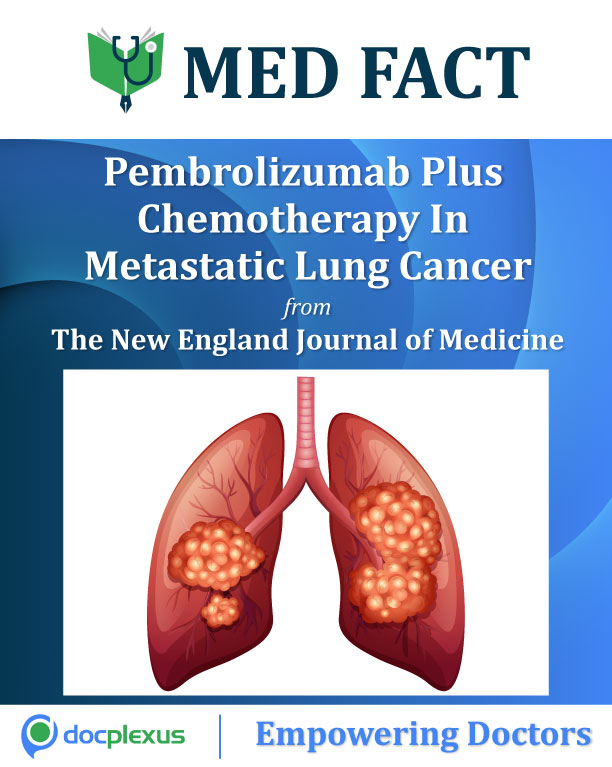 Effect Of Pembrolizumab Plus Chemotherapy In Metastatic Lung Cancer