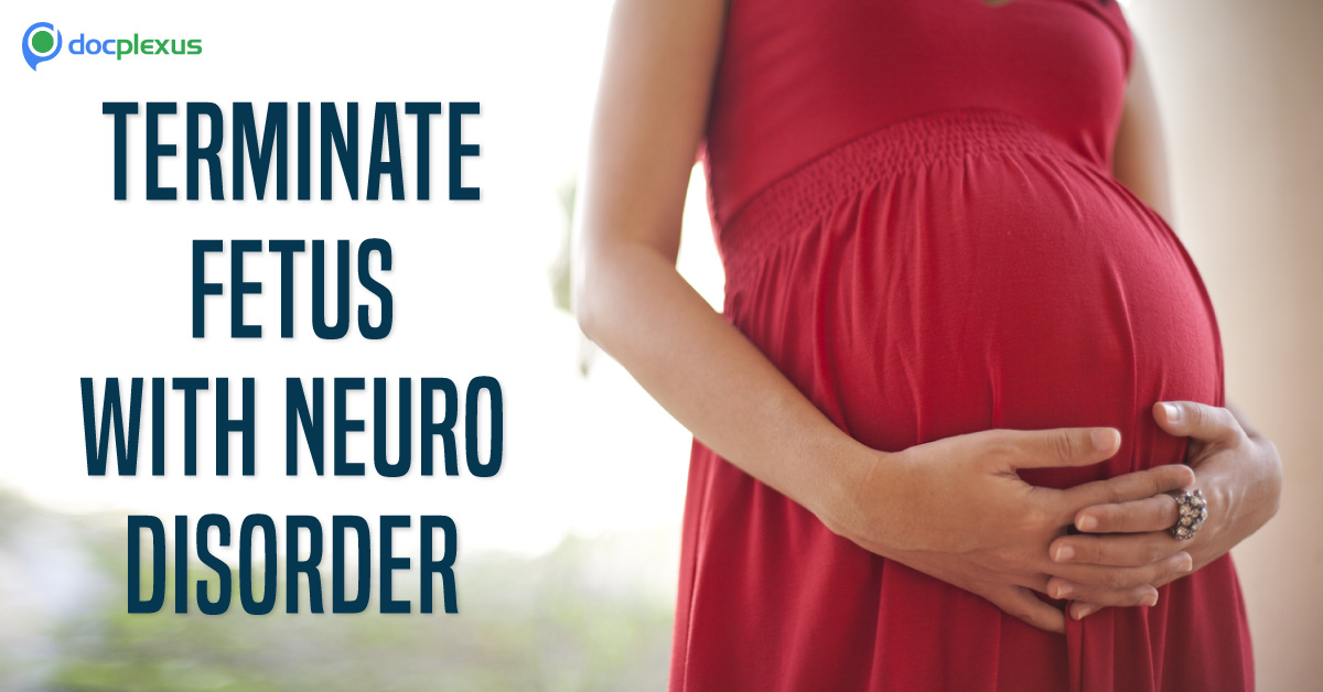 HC Permits Abortion Of 30-Week Fetus With Neuro Disorder
