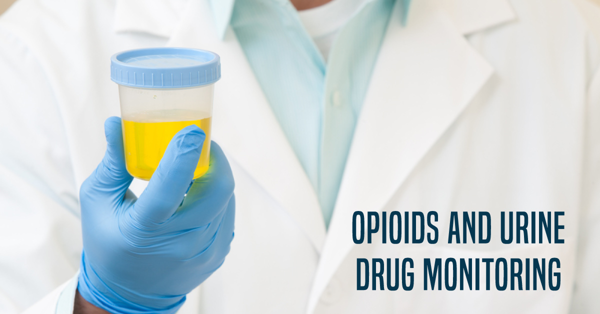 Opioid Therapy And Urine Drug Monitoring