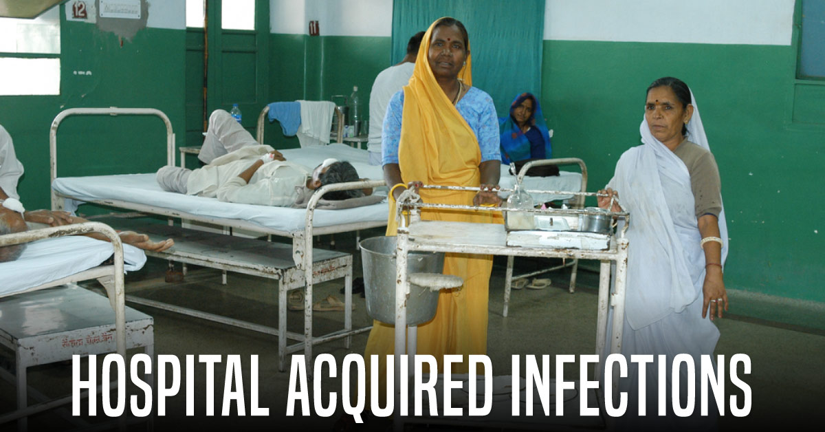 Rising cases of Hospital Acquired Infections