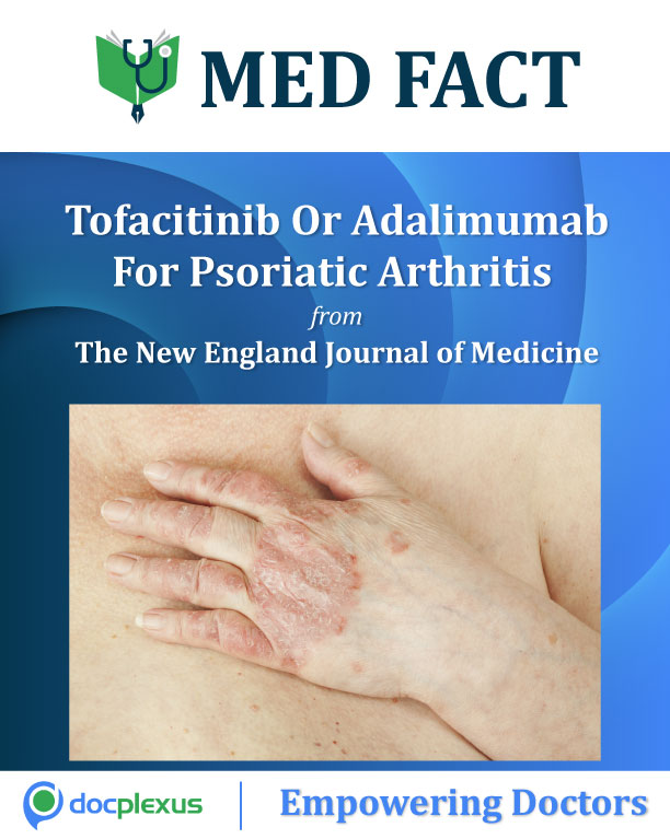 Tofacitinib Or Adalimumab For Psoriatic Arthritis