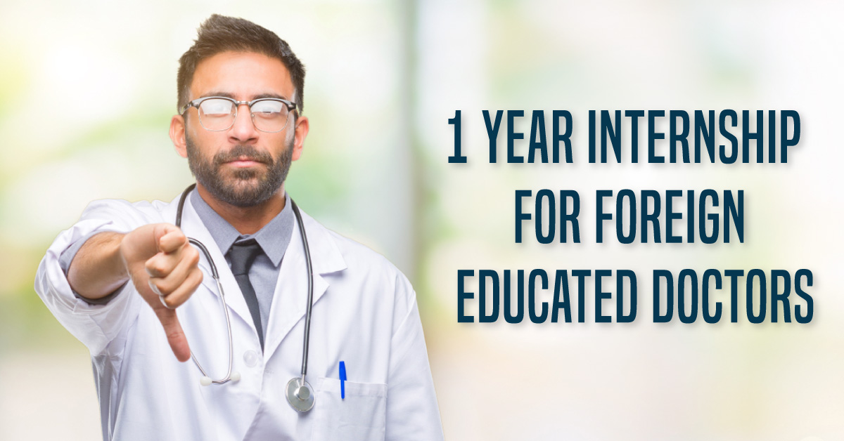 Mandate Internship For Medicos Graduated From Foreign