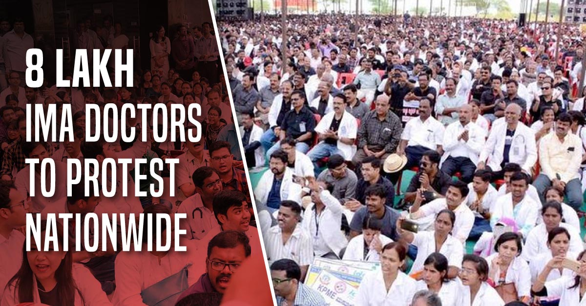 8 Lakh IMA Doctors  Protest Nationwide