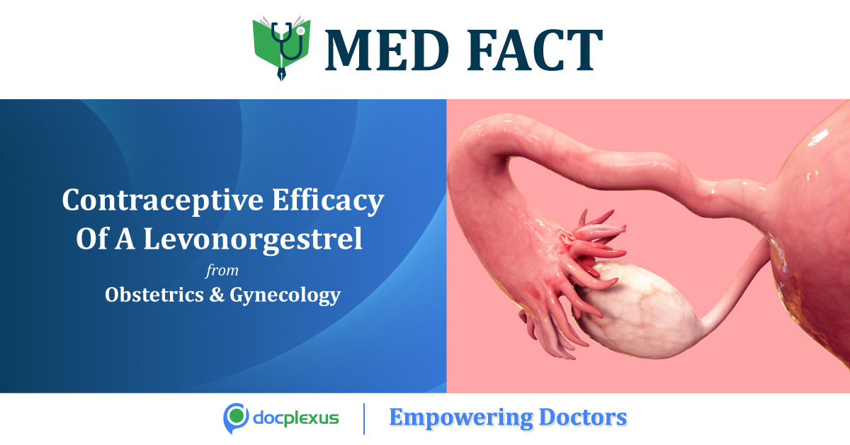 Contraceptive Efficacy And Safety Of A Levonorgestrel