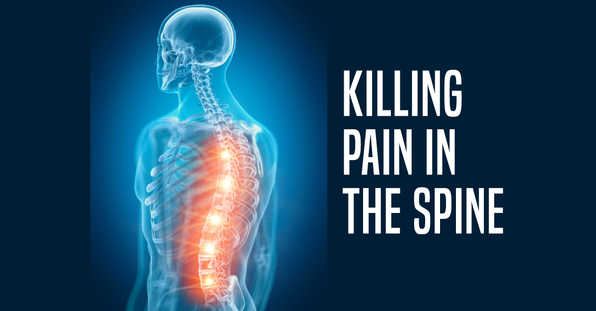 Killing Pain In The Spine