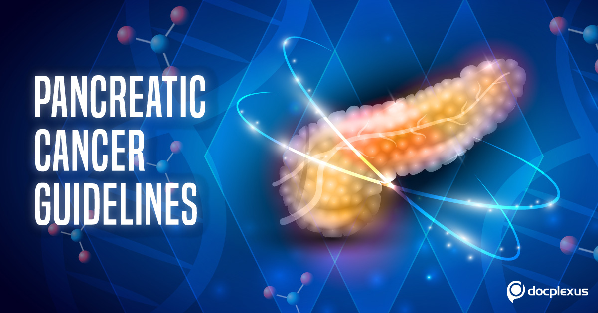 Pancreatic Cancer In Adults: Diagnosis and Management NICE Guidelines (2018)