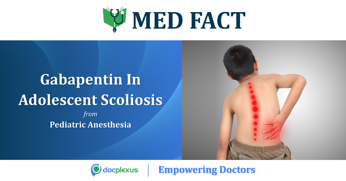 Gabapentin as Adjuvant for Postoperative Pain in Pediatric
