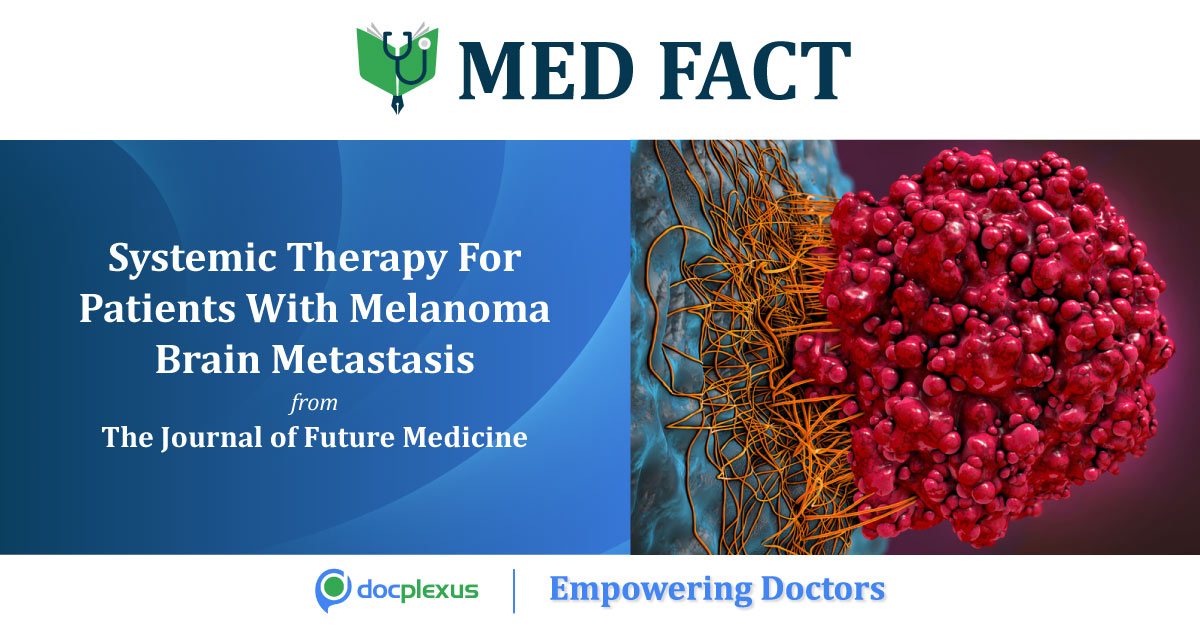Combination Therapy For Overall Survival Of Melanoma Brain Metastasis Patients
