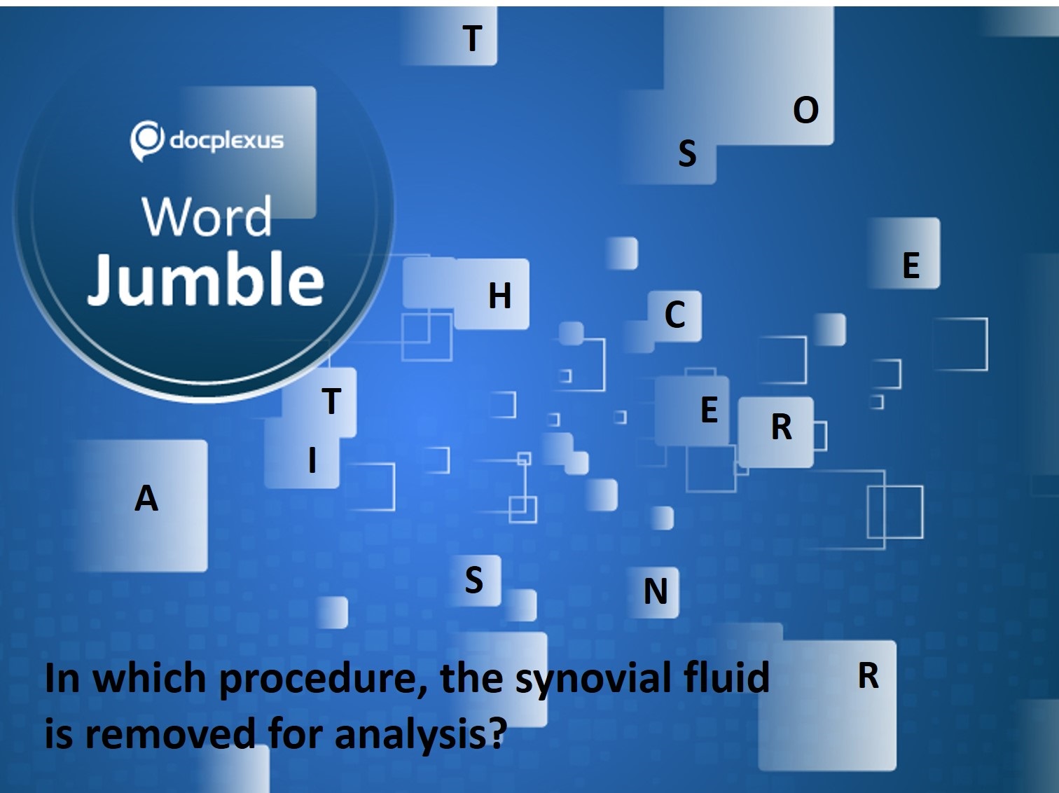 In Which Procedure, Synovial Fluid Is Removed