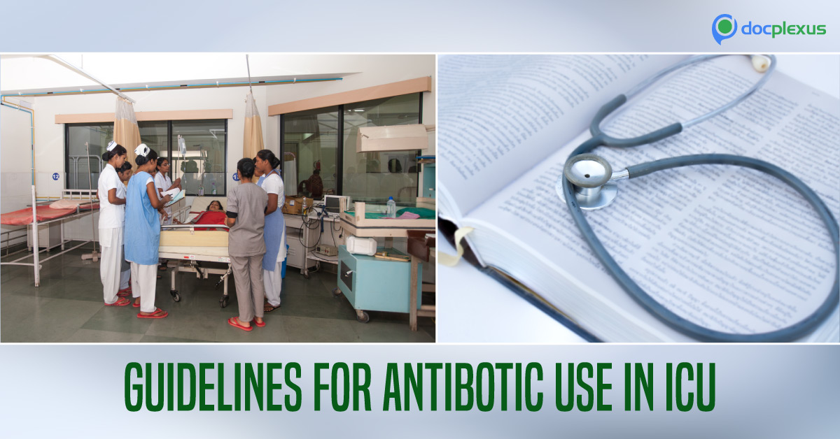 First Indian Guidelines for ICU Based Antibiotic Use