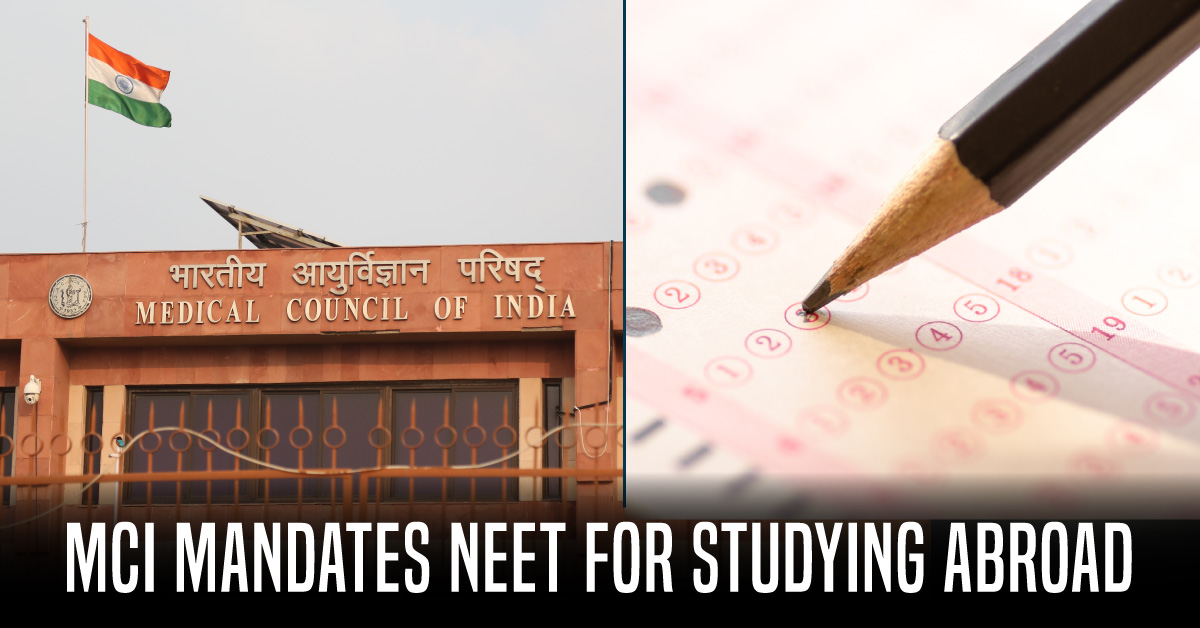MCI: NEET Exam Compulsory For Pursuing MBBS Abroad