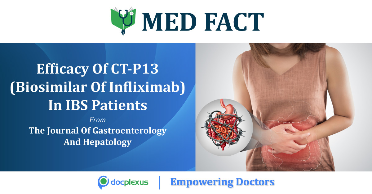 Insights into the Efficacy of CT-P13, A Biosimilar of Infliximab, in Patients with IBS