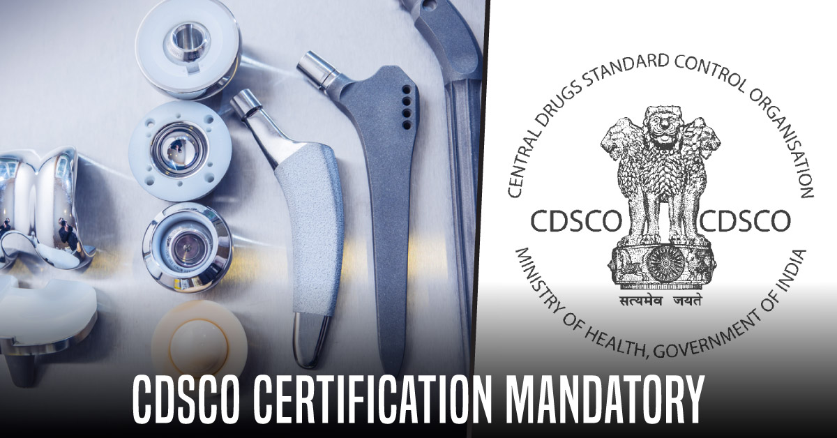 CDSCO Certification Mandatory For All Medical Devices, Provoking Mixed Reactions