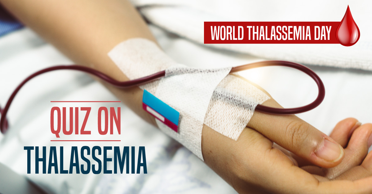 Rapid Quiz on Thalassemia