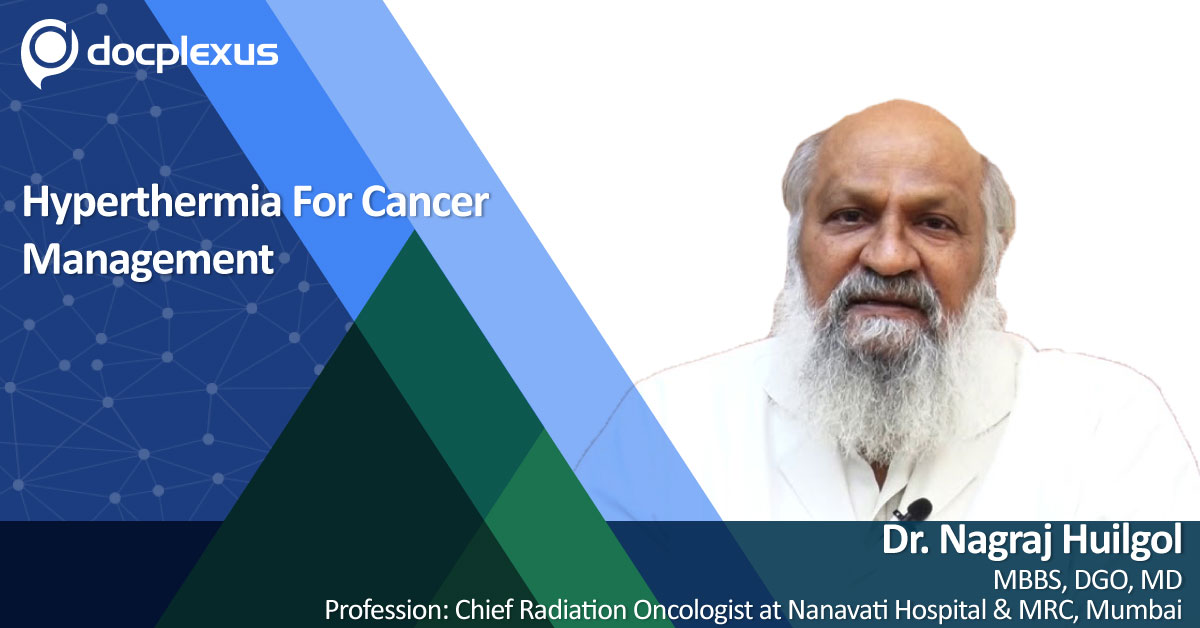 Hyperthermia For Cancer Management