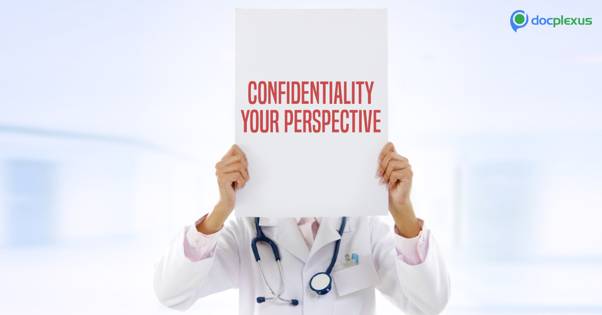 Confidentiality Of Medical Information, Your Perspective