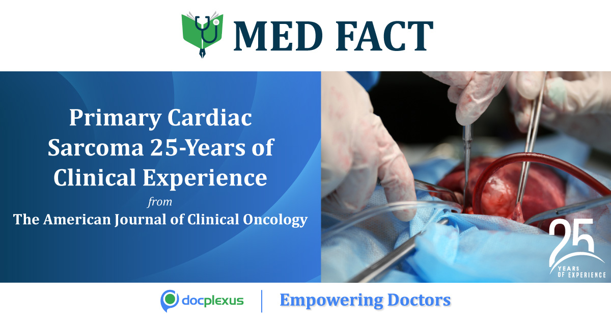 Primary Cardiac Sarcoma- 25-Years of Clinic Experience