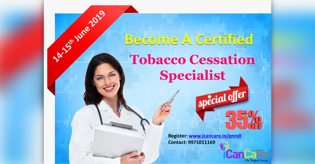 The First Certificate Course On Tobacco Cessation