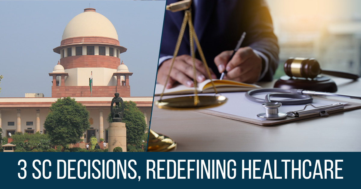 Three Key SC Decisions For Doctors