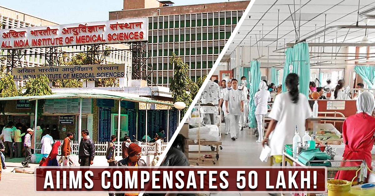 AIIMS To Pay 50 Lakhs For MBBS Student’s Death
