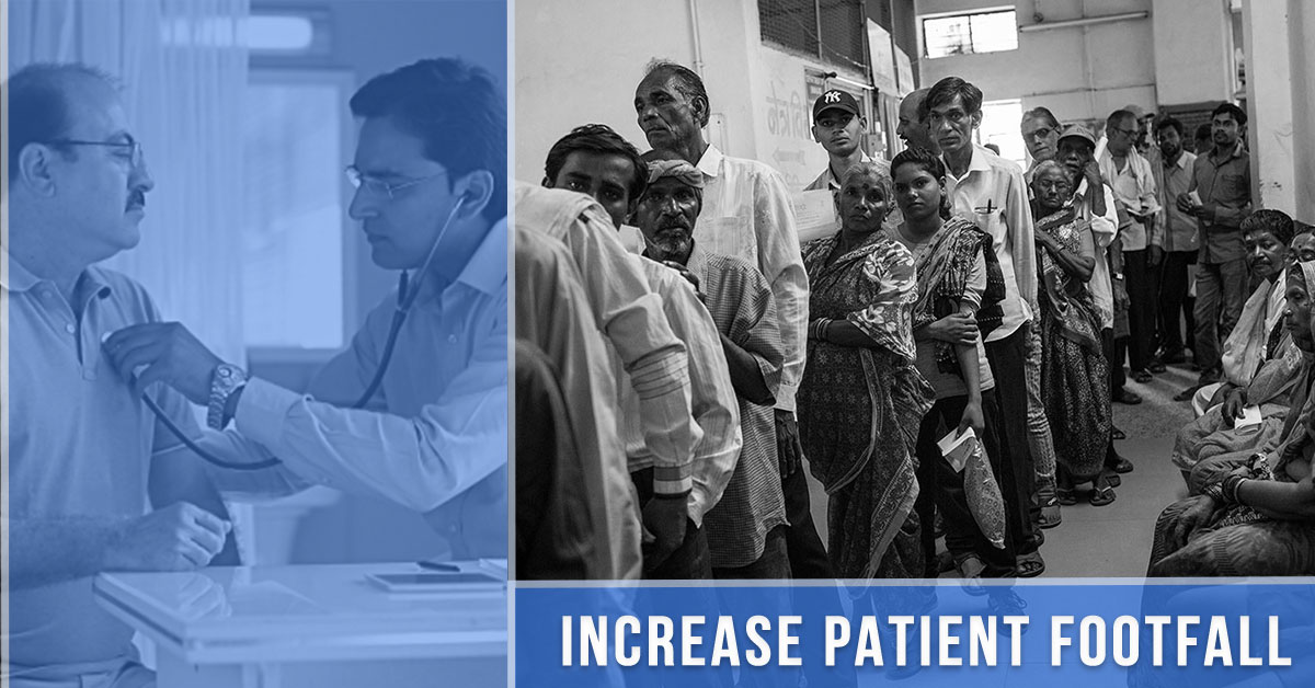 7 Ways Doctors Can Increase Patient Footfall