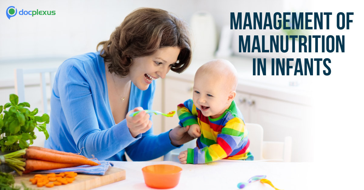 Guide To Physicians For The Management Of Malnutrition In Infants
