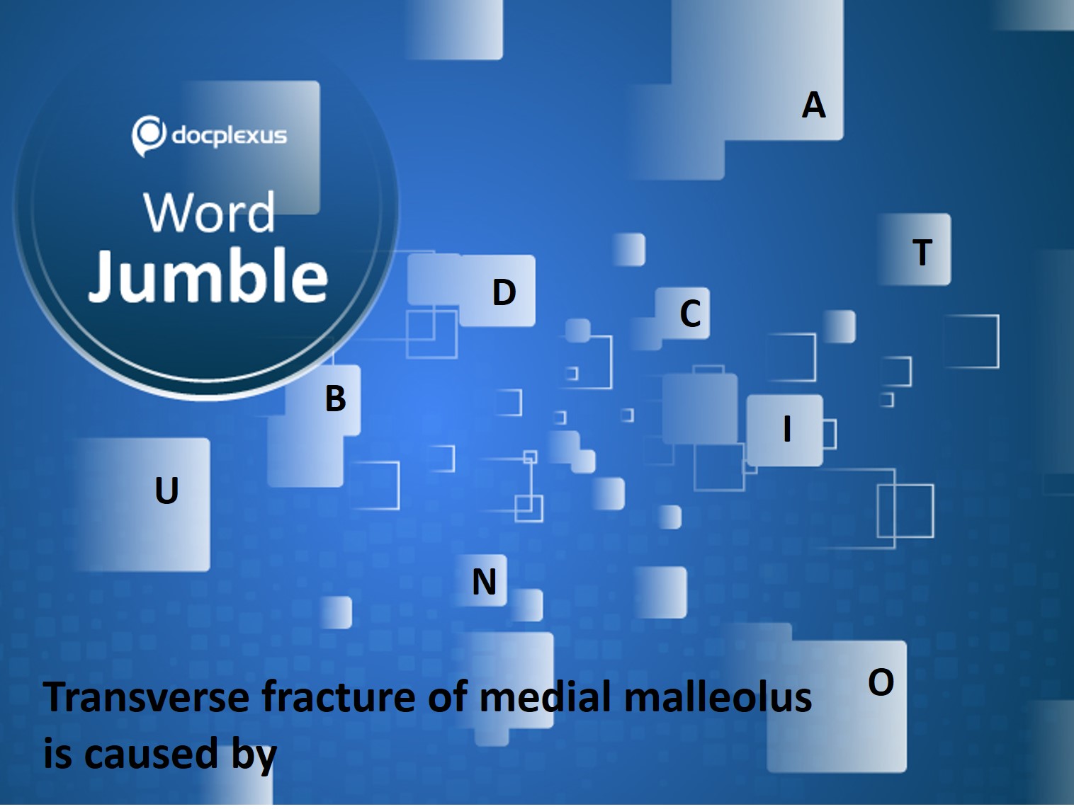 What Causes Transverse Fracture of Medial Malleolus?