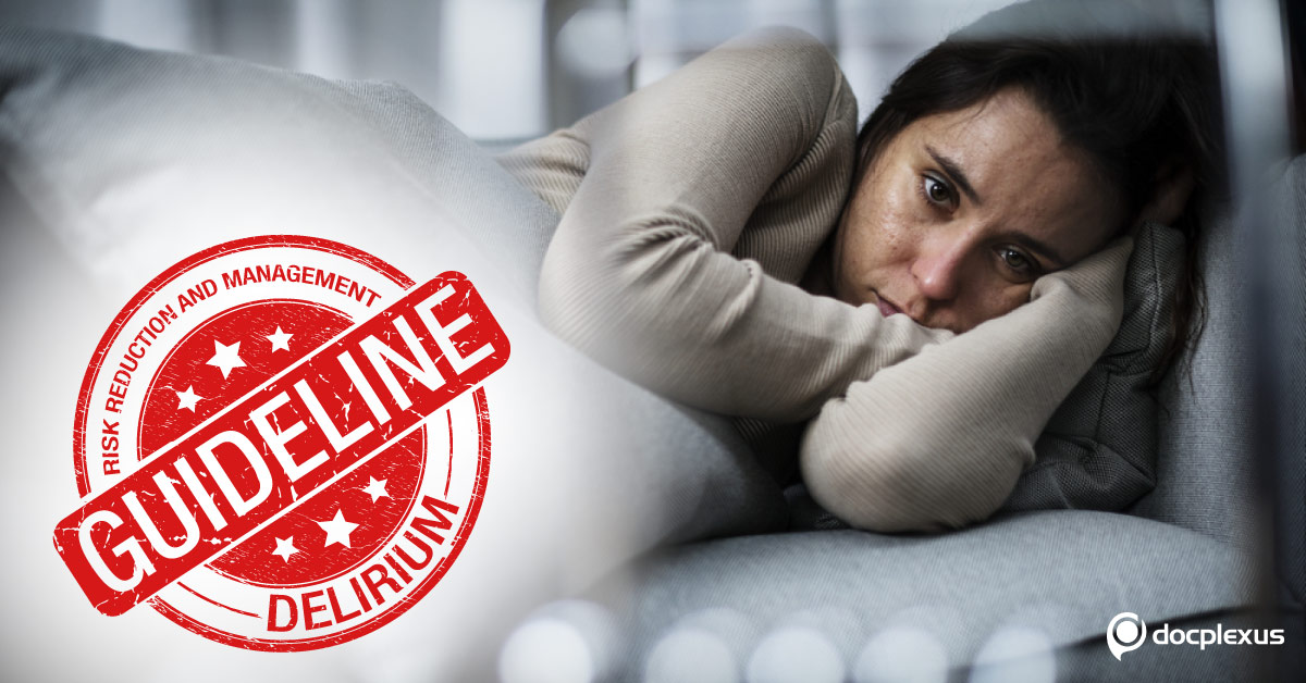 Delirium:  Risk Reduction And Management