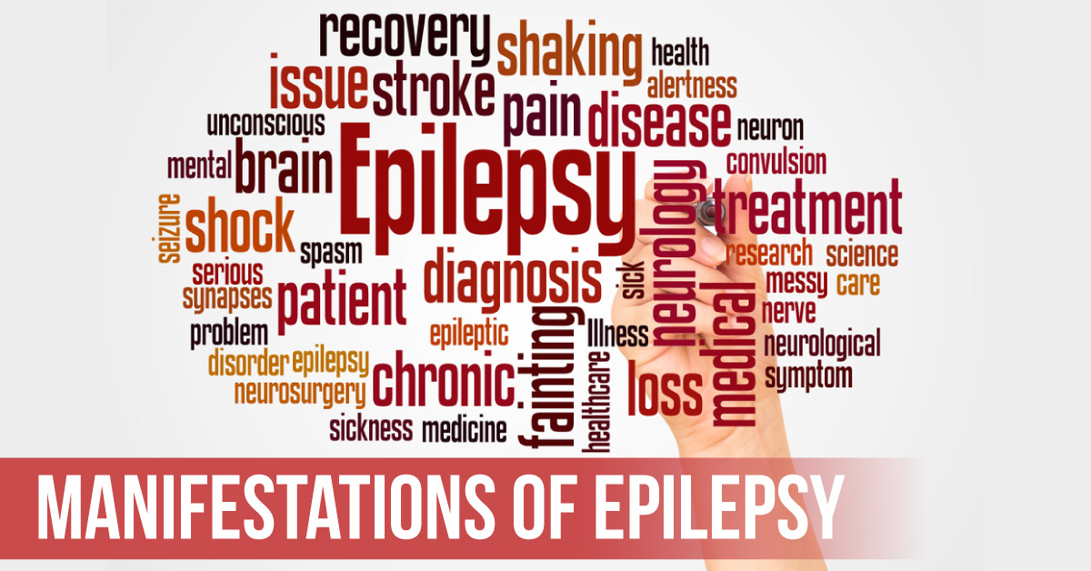 Clinical Manifestations of Epilepsy