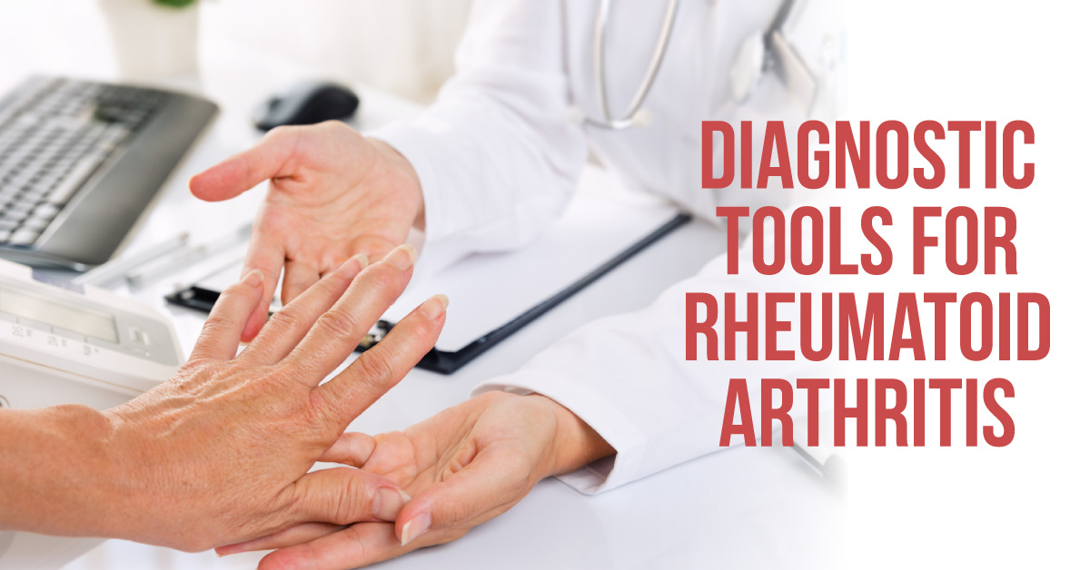 Diagnostic Tools for Rheumatoid Arthritis