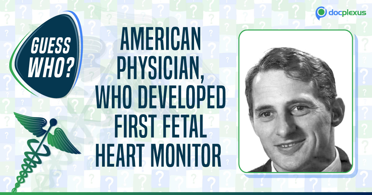 Did You Know Who Developed the First Fetal Heart Monitor?