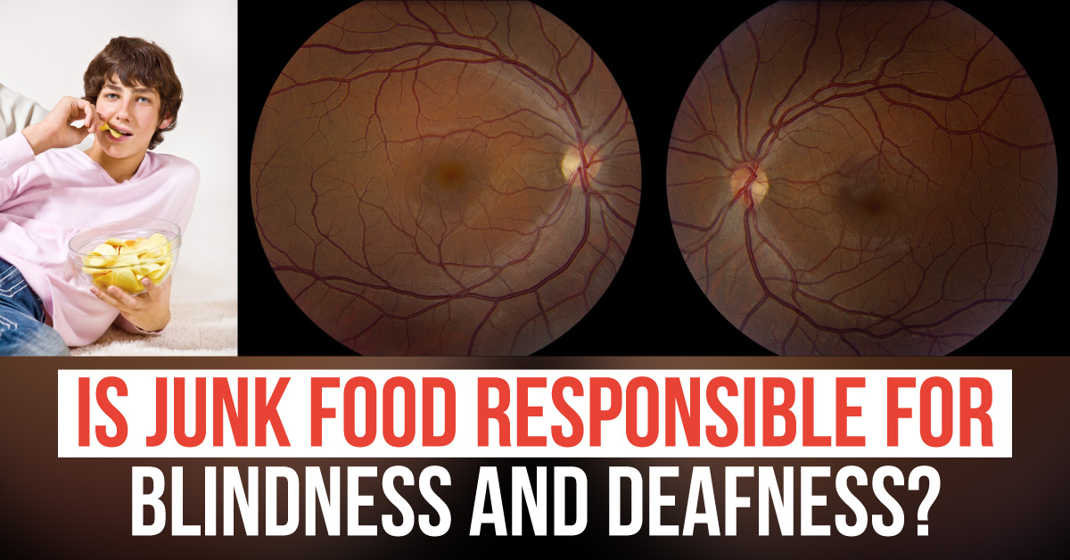 A Rare Case of Junk Food Turning a Teen Blind and Deaf