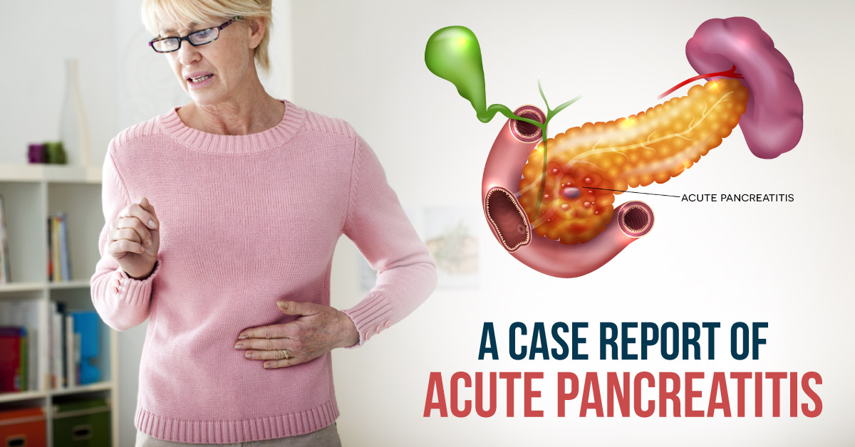 A Case Report Of Acute Pancreatitis
