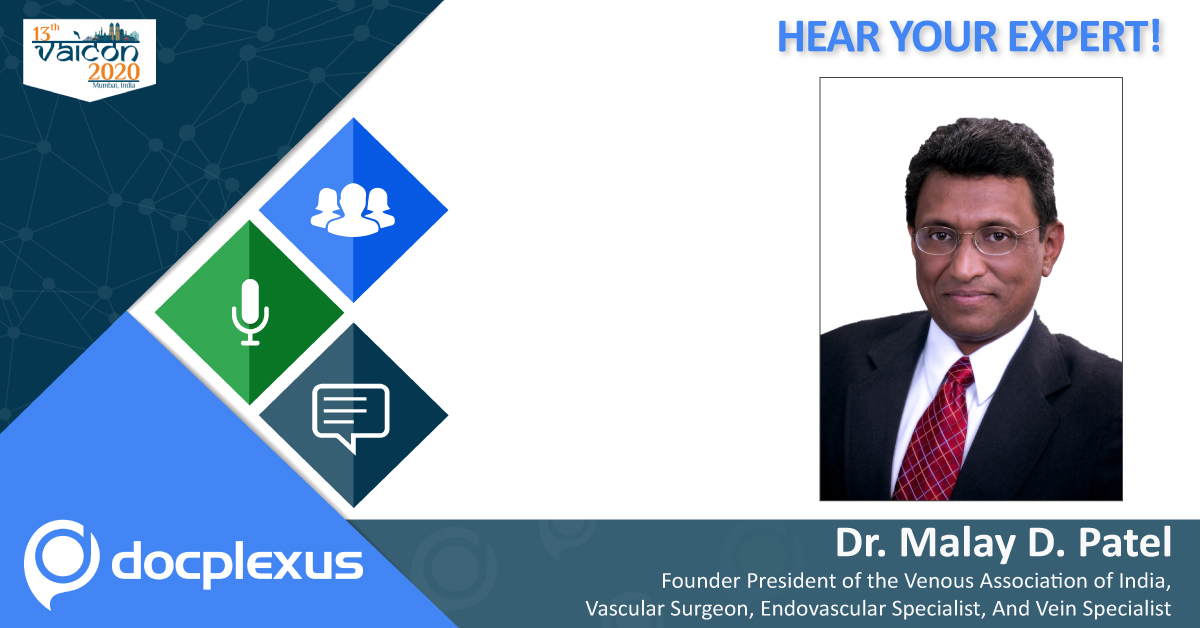 Hear the expert: Dr. Malay D. Patel