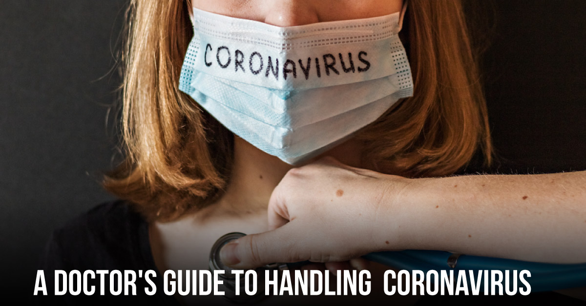 A Doctor's Guide To Handling nCoV