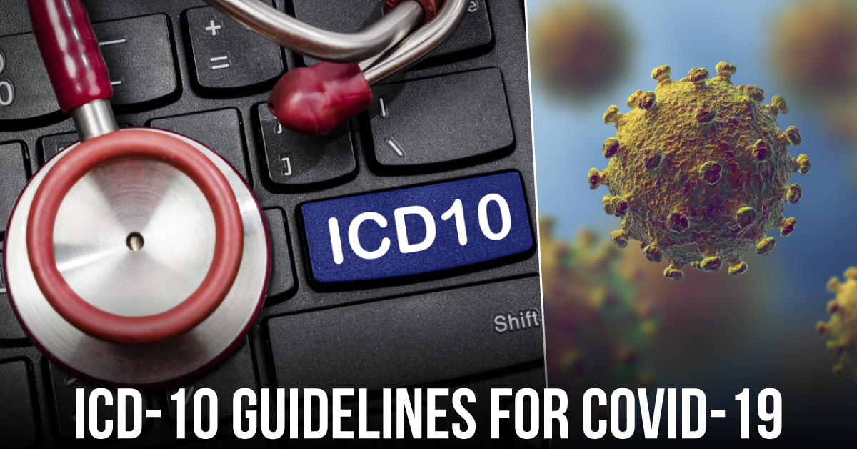 Official ICD-10 Coding Guidelines For COVID-19 Released
