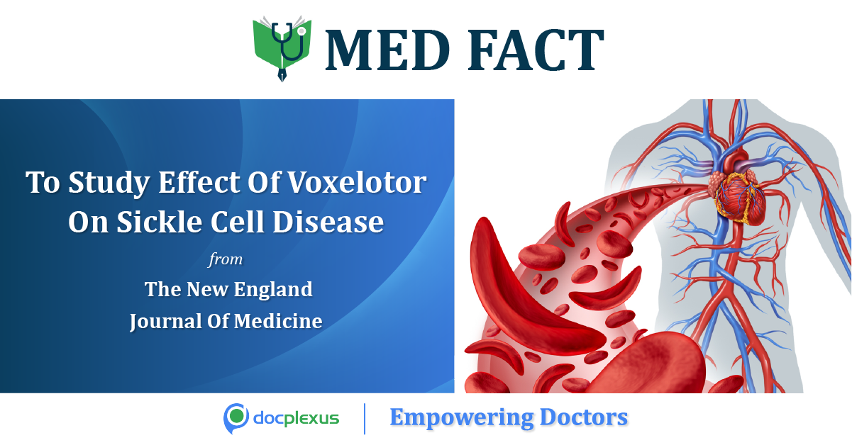 Management Of Sickle Cell Disease With Voxelotor