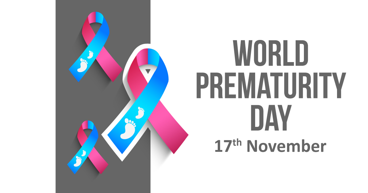 World Prematurity Day; Together For Babies Born Too Soon