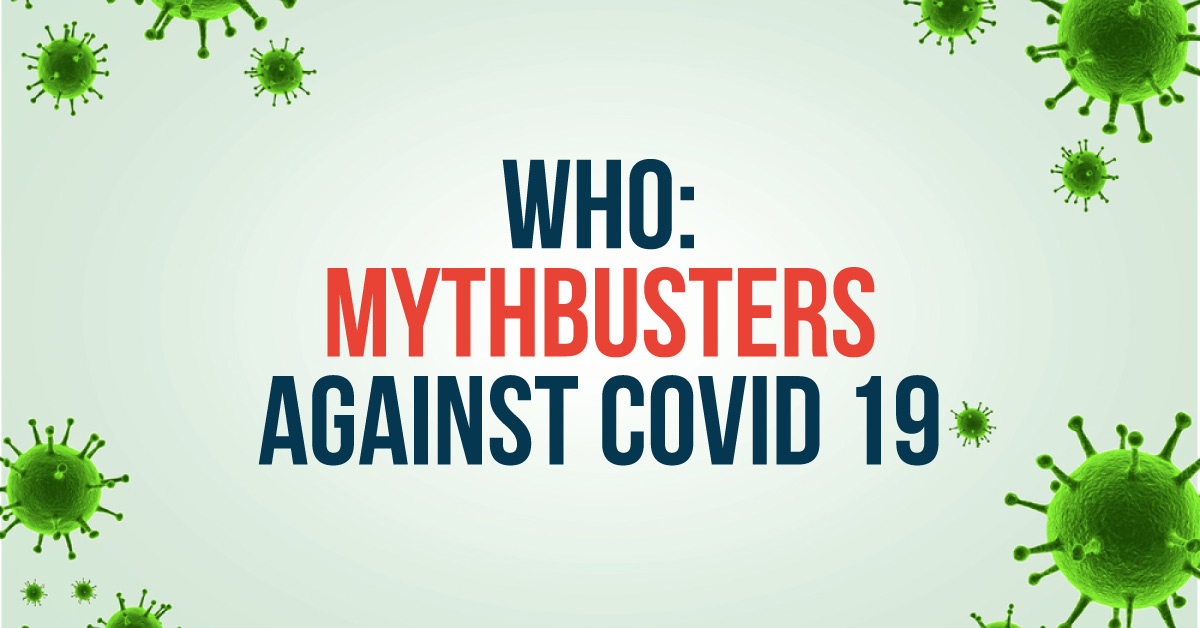 Busting COVID 19 Myths: WHO