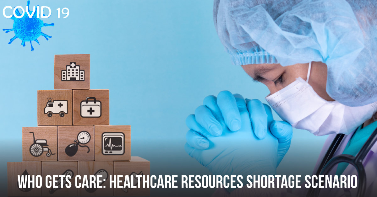 Who Gets Care In Worst Case Coronavirus Scenario: Ethics Guide Choices
