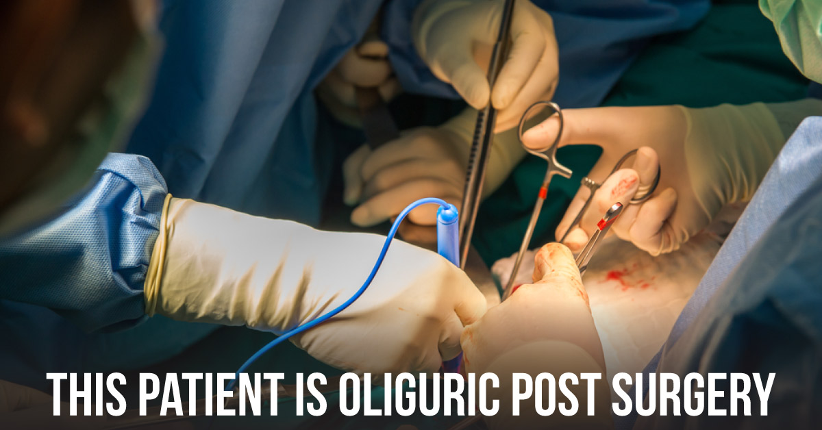 Find Out The Reason For Oliguria In This Patient